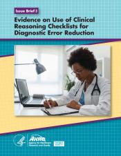 Evidence on Use of Clinical Reasoning Checklists for Diagnostic Error Reduction