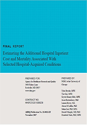 Estimating the Additional Hospital Inpatient Cost and Mortality Associated With Selected Hospital-Acquired Conditions