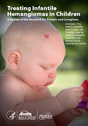 Consumer Guide -Treating Infantile Hemangiomas in Children