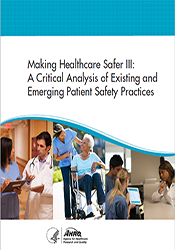 Making Healthcare Safer III
