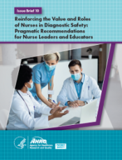 Reinforcing the Value and Roles of Nurses in Diagnostic Safety